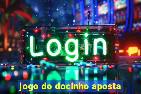 jogo do docinho aposta